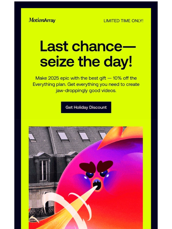 Motion Array - Wang,last chance! It’s the last day to save with the Holiday Sale