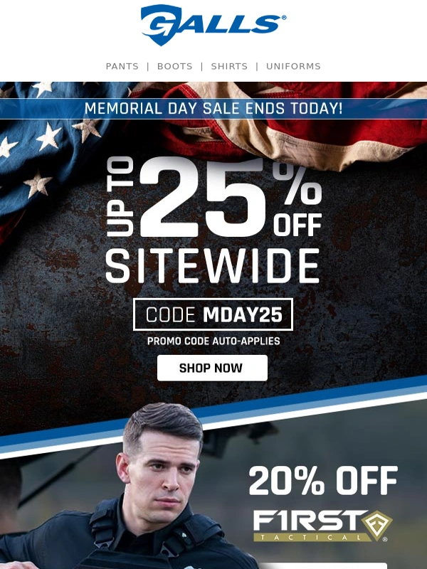 Galls - Don’t Miss It: Memorial Day Sale Ends Tonight