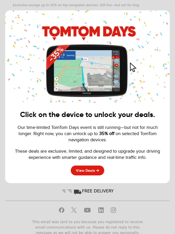 TomTom - Don’t Miss Out—TomTom Days Are Ending Soon!