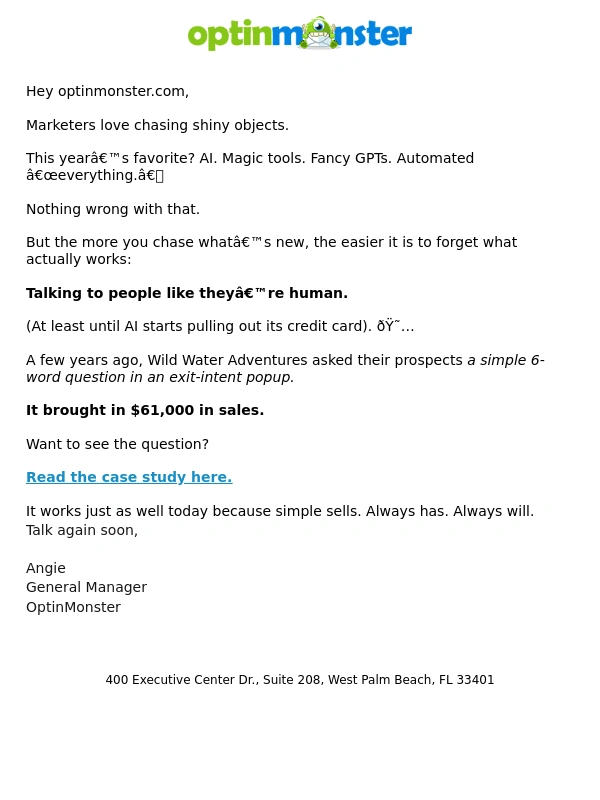 OptinMonster - The 6-word question that made $61,000