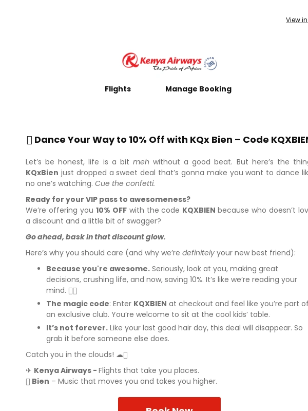 Kenya Airways - ? Tune Into Savings – Get 10% Off with KQx Bien! Use Code KQXBIEN?