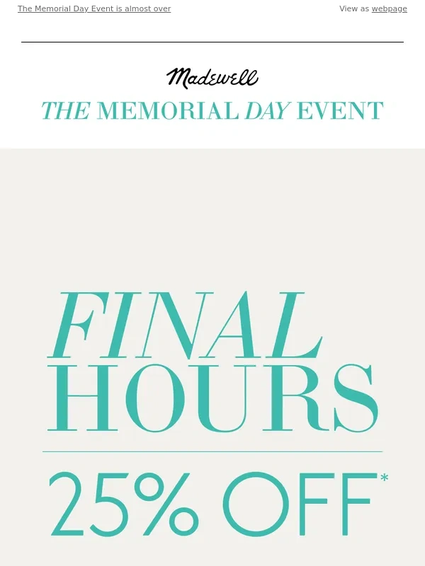 Madewell - LAST HOURS: 25% OFF