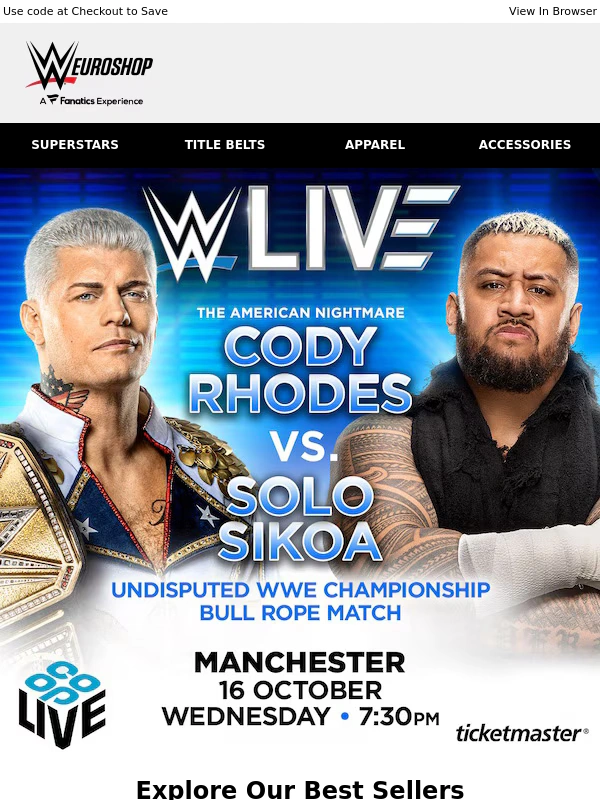 WWE Shop - See WWE Live In Manchester | 25% Off w/ Code FANATICS25