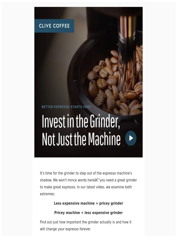 Clive Coffee - Ready for Better Espresso? It's All in the Grinder