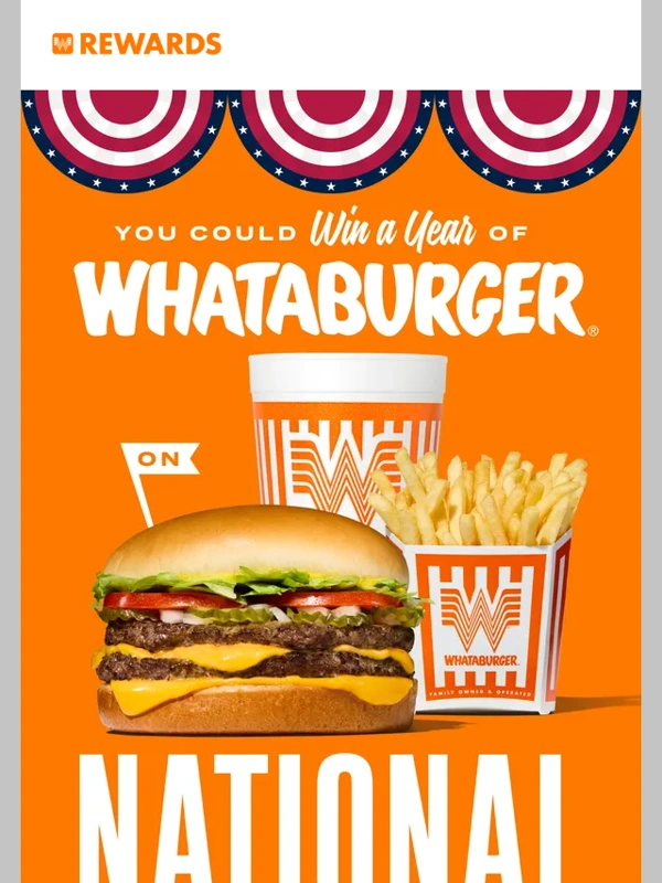 Whataburger - Win Whataburger® for a year — ORDER NOW!
