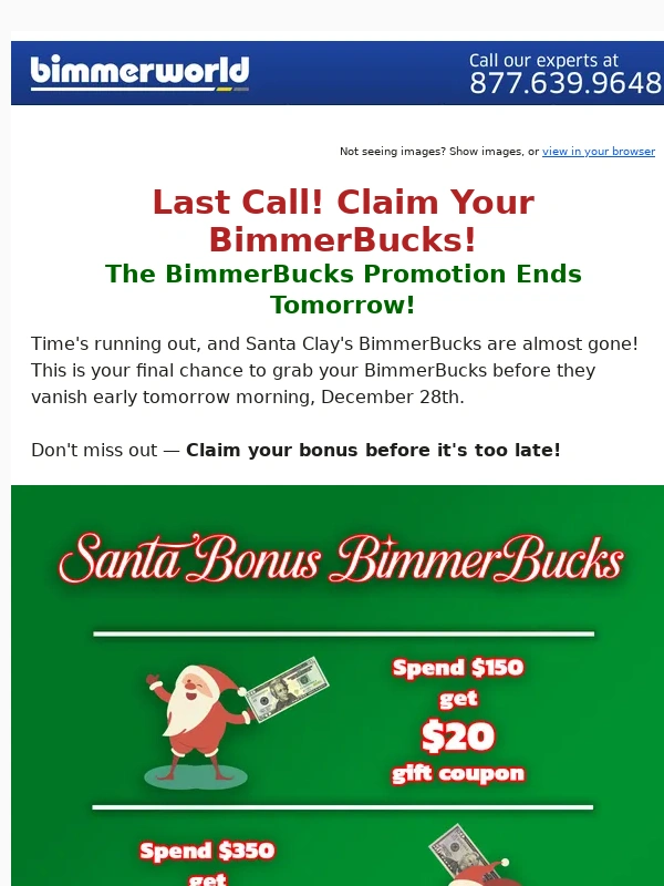 BimmerWorld - ? Final Hours to get Santa Clay’s BMW Bonus