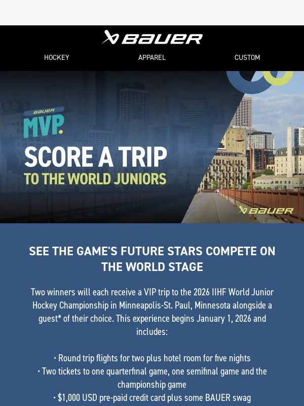 Bauer Hockey - MEMBERS-ONLY: Win a Trip to the World Juniors
