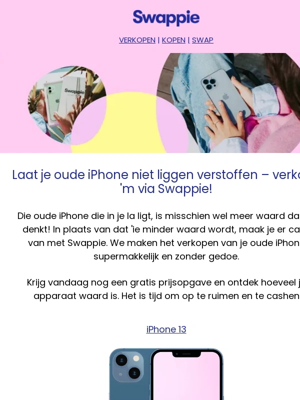 Swappie - Zet die extra iPhone om in keiharde knaken! ?