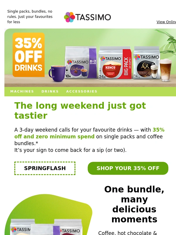 Tassimo - Your long weekend just got 35% tastier ☕