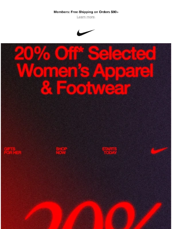 Nike - Get 20% Off* Selected Women’s Apparel & Footwear
