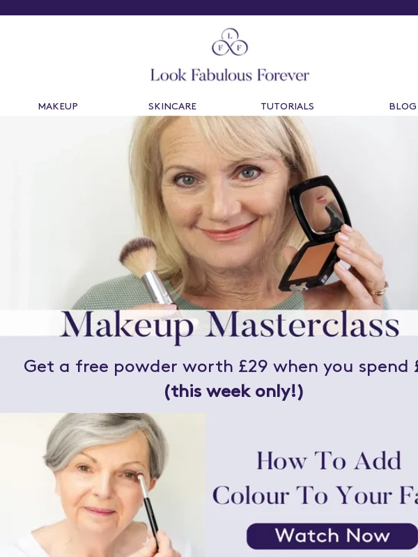 Look Fabulous Forever - Makeup Masterclass | + Free Powder Worth £29