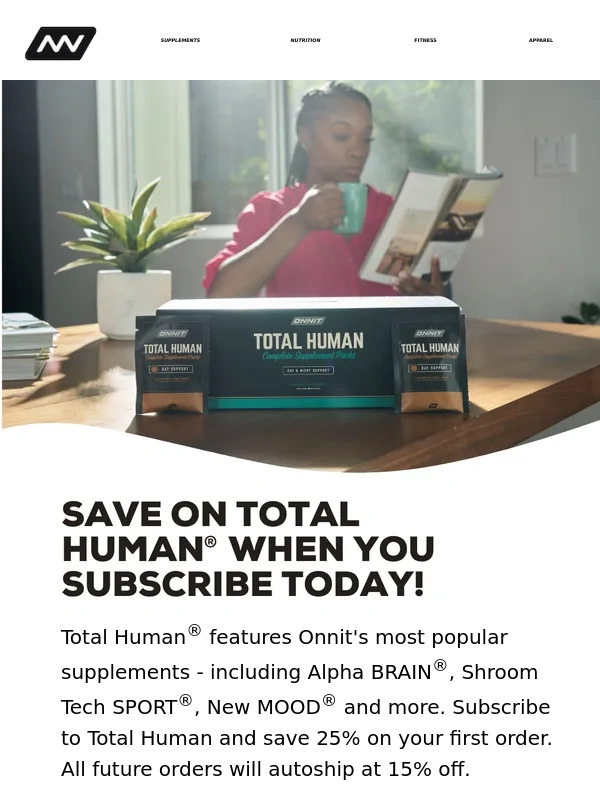 Onnit - Save 25% Today on Total Human®