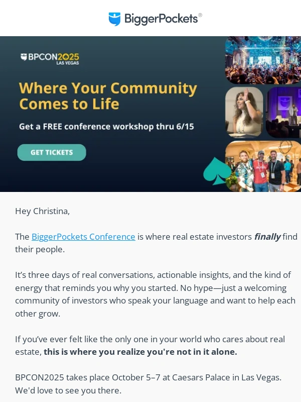 BiggerPockets - ?️ Free $300 Workshop at BPCON—Offer Ends 6/15!
