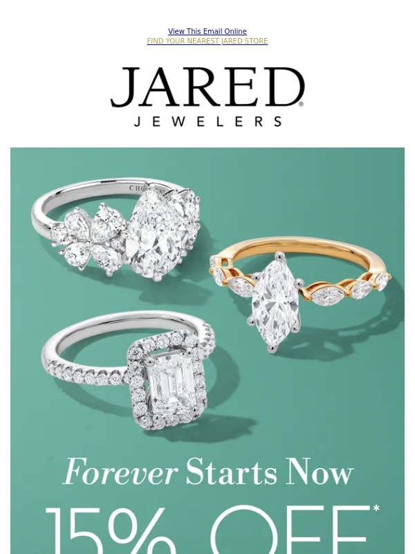 Jared Jewelers - 15% Off* Engagement Rings ? Your Yes is Here