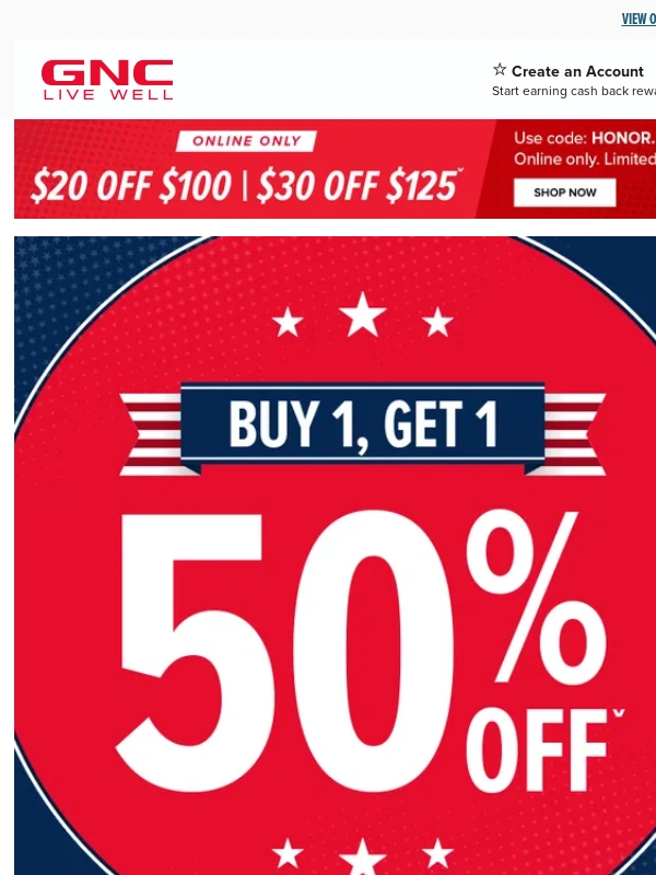 GNC - Memorial Day Weekend = BOGO 50% OFF Everything You Need ?