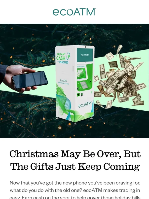 ecoATM - Got something new? Let's cash in the old