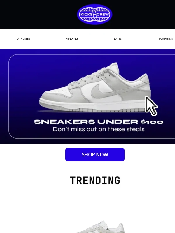 KicksCrew - NEW YEAR STEALS: Sneakers under $100