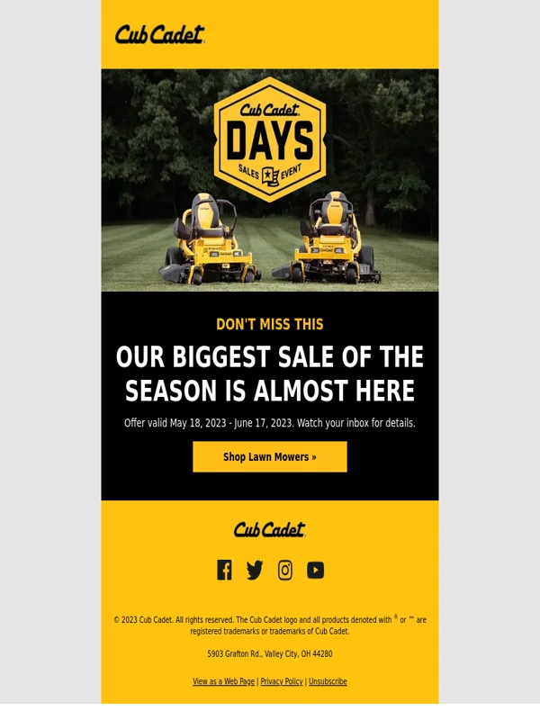 Cub Cadet - Cub Cadet Days - Coming Soon to Select Dealers and Retailers