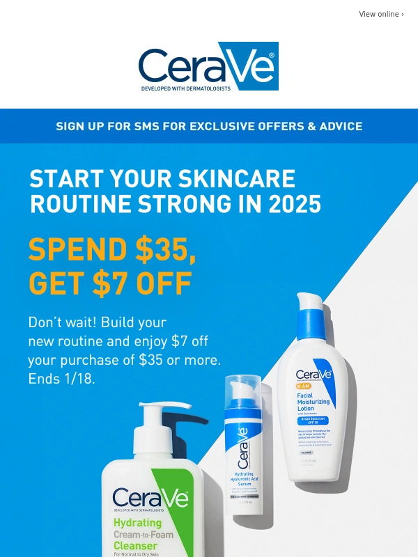 CeraVe - Get $7 Off Your New Year Routine Today!