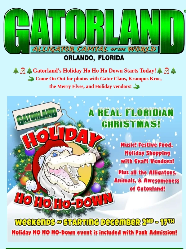 Gatorland - Gatorland's Holiday Ho Ho Ho Down 2023 Starts Today