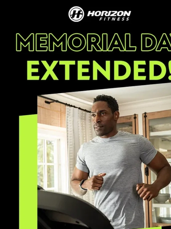 Horizon Fitness - Memorial Day Sale EXTENDED!