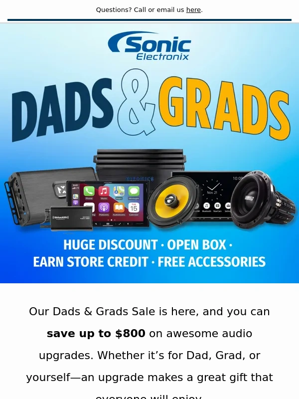 Sonic Electronix - Dads & Grads Sale — Save Up to $800 on the Perfect Gift! ?