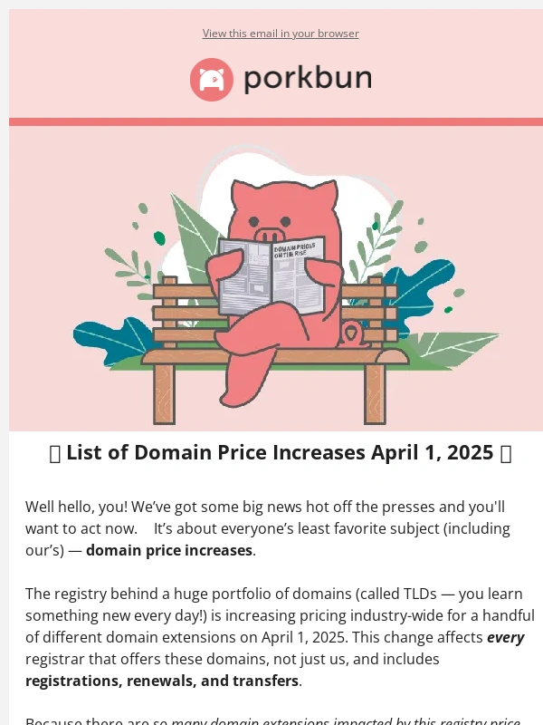 Porkbun - ? NOTICE: Domain Price Increases for April 1! Act now!