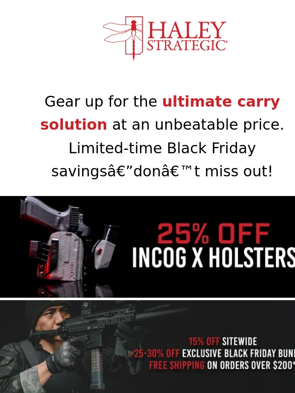 Haley Strategic - ? Black Friday Deal: 25% Off Incog X Holsters! ?