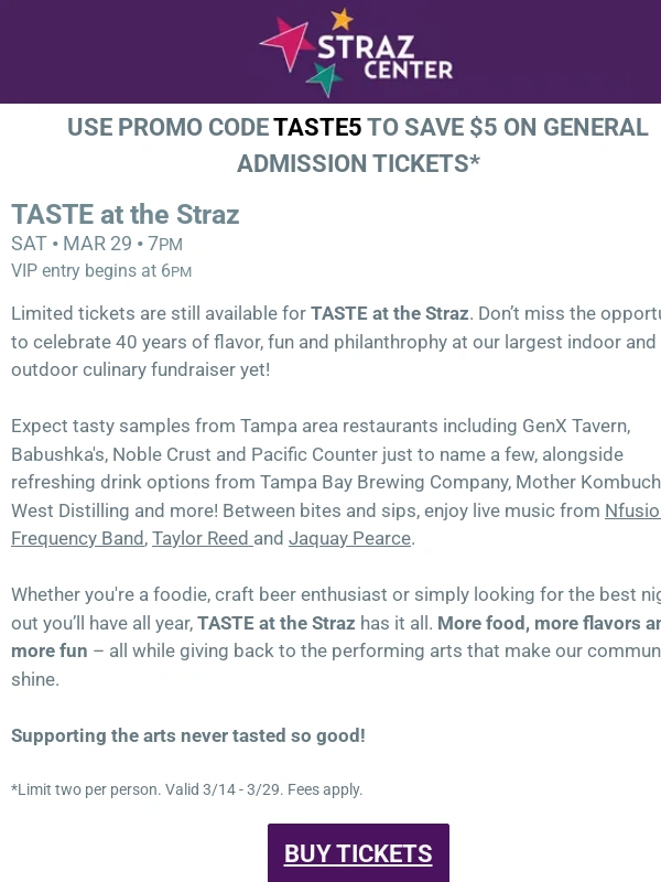 Straz Center - Taste at the Straz is in two weeks!