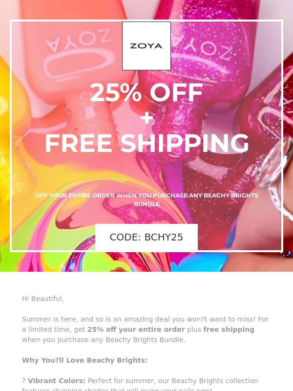 ZOYA - Summer Vibes: 25% Off + Free Shipping!