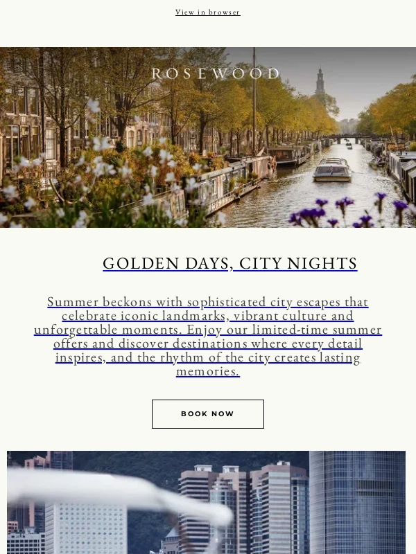 Rosewood Hotels - Discover the pulse of summer in the city