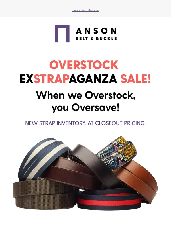 Anson Belt - New Strap Inventory At Closeout Pricing
