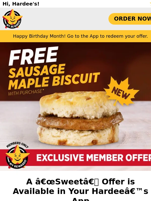 Hardees - Get a FREE Sausage Maple Biscuit ?