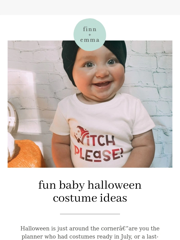 Finn + Emma - 5 Quick + Cute Halloween Costume Ideas for Baby