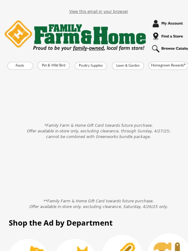 Family Farm and Home - Demo Day Deals! Up to $500 in Free Gift Cards plus 48 mo. 0% financing! ?