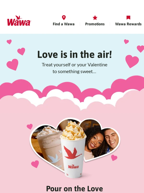 wawa - Spread the love this Valentine’s Day ?