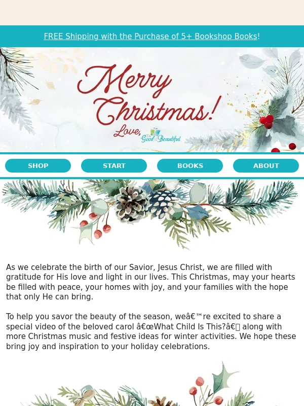 The Good And The Beautiful - ?FREE Christmas Resources