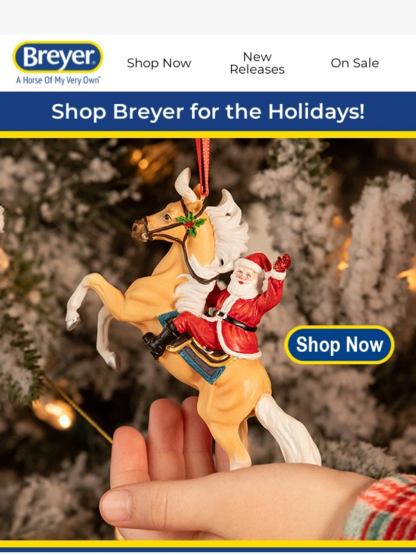 Breyer - Last Day to Shop & Save 15%