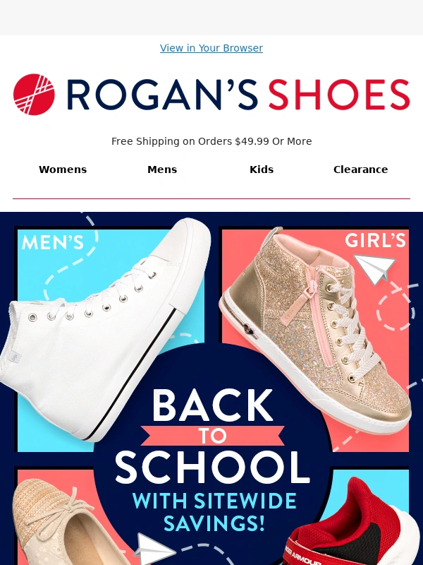 Rogans Shoes - The easiest back to school shopping!