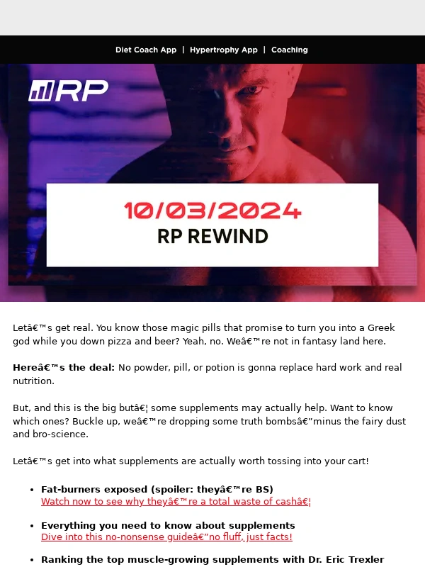 Renaissance Periodization - RP Rewind: The real scoop on supplements (+ new Hypertrophy App update!)
