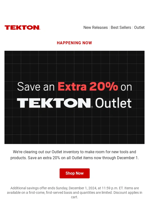Tekton - Happening Now: Save an Extra 20% on Tekton Outlet