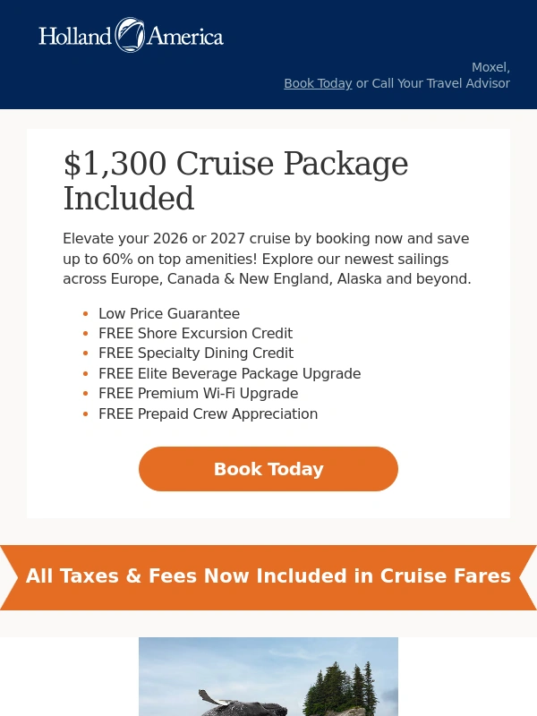 Holland America - Book now & save big on popular amenities