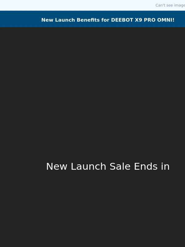 Ecovacs - Launch Deal: Get $300 Off the New DEEBOT X9 PRO OMNI!