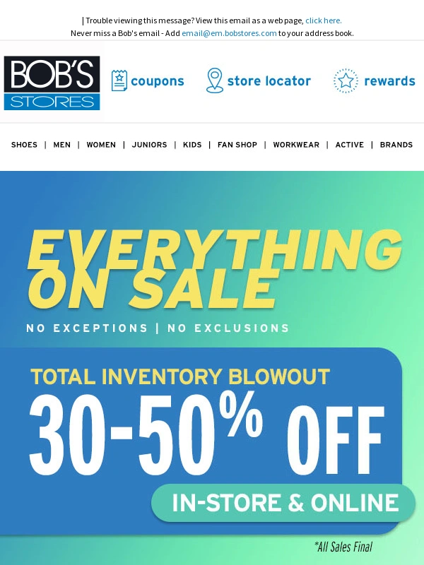 Bob's Stores - Everything On Sale! - 30-50% OFF