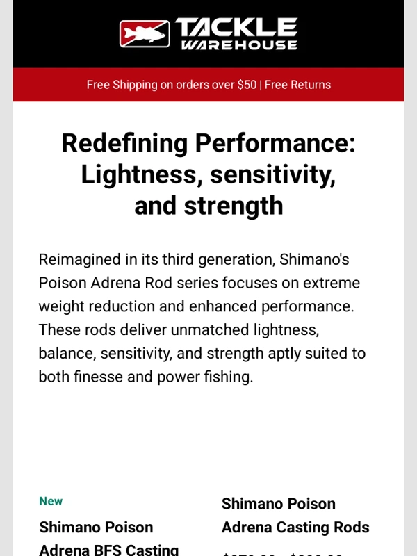 Tackle Warehouse - Experience the Evolution: Shimano Poison Adrena Rods