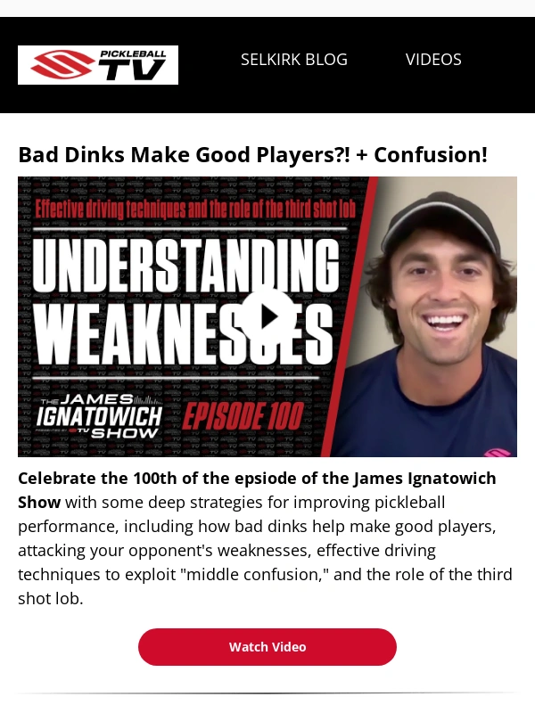 Selkirk - Do Bad Dinks Make Good Pickleball Players?