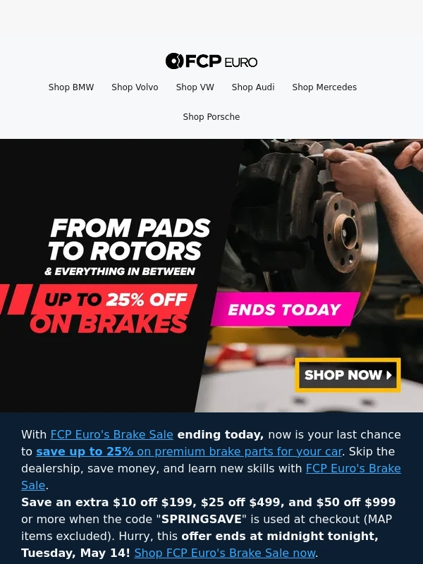 FCP Euro - LAST DAY: 25% Off Brakes for Your Car