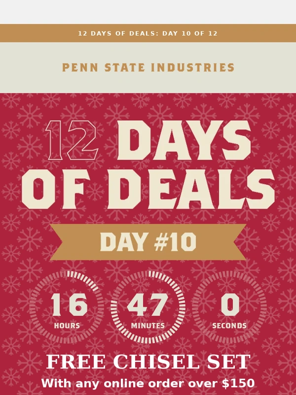 Penn State Industries - Day 10 Gift Awaits: Free Chisel Set worth $49.95!