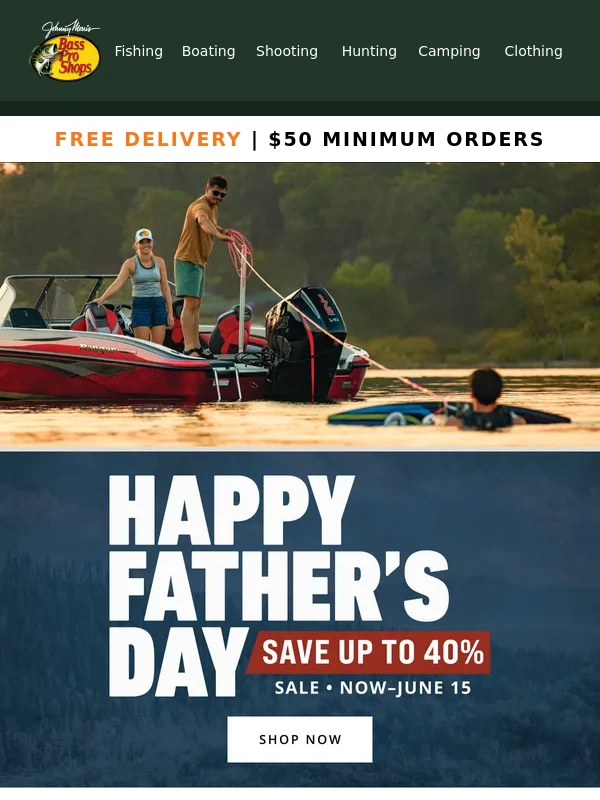Cabela's - Give Dad The Gift Of Summer On The Water