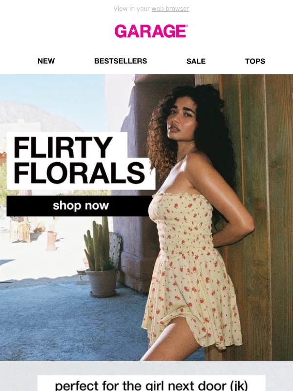 Garage - Florals,but make it flirty